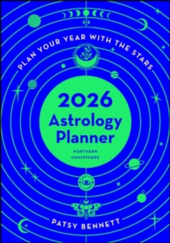 Image of 2026 Astrology Planner - Northern Hemisphere : Plan your year with the stars Paperback / softback