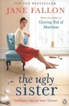 Image of The Ugly Sister by Jane Fallon Paperback