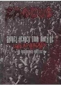Image of Exodus - Shovel Headed Tour Machine