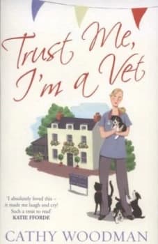 Image of Trust Me Im a Vet by Cathy Woodman Paperback