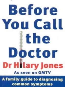 Image of Before You Call the Doctor by Hilary Jones Paperback