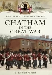 Image of Chatham in the Great War