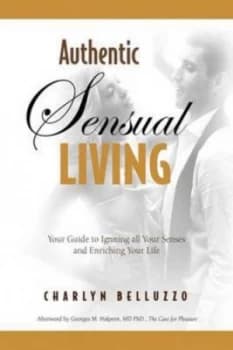 Image of Authentic Sensual Living by Charlyn Belluzzo Paperback