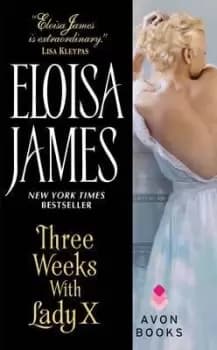 Image of Three Weeks with Lady X by Eloisa James