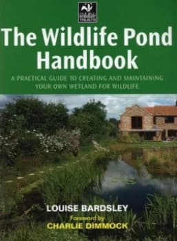 Image of The Wildlife Pond Handbook by Louise Bardsley and Royal Society for Nature Conservation Paperback