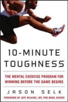 Image of 10-Minute Toughness by Jason Selk Hardback