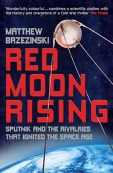 Image of Red Moon Rising by Matthew Brzezinski Paperback