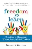 Image of freedom to learn creating a classroom where every child thrives