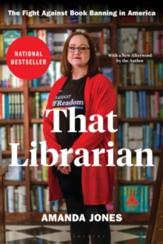 Image of That Librarian : The Fight Against Book Banning in America Hardback