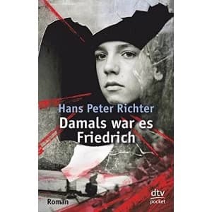 Image of Damals War Es Friedrich: Damals War Es Friedrich by Hans Peter Richter (Paperback, 1987)
