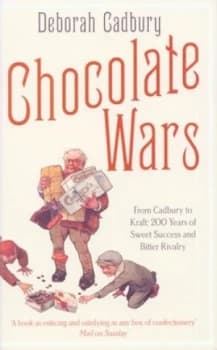 Image of Chocolate Wars by Deborah Cadbury Paperback