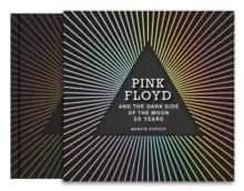 Image of Pink Floyd and The Dark Side of the Moon : 50 Years