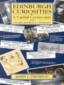 Image of Edinburgh Curiosities by James U Thomson Book