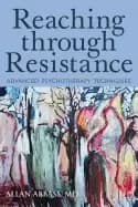 Image of reaching through resistance advanced psychotherapy techniques