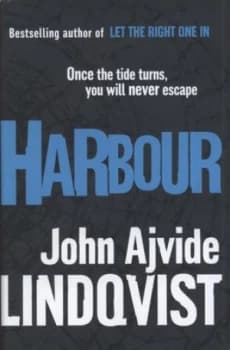 Image of Harbour by John Ajvide Lindqvist Hardback