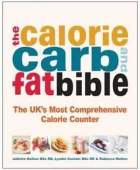 Image of Calorie Carb and Fat Bible by Rebecca Walton Book
