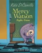 Image of mercy watson fights crime