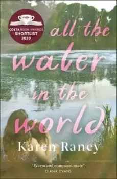 Image of All the water in the world - Karen Raney - Paperback - Used