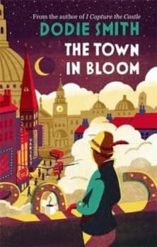 Image of The town in bloom by Dodie Smith