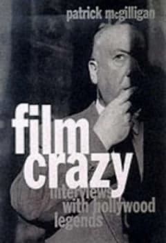 Image of Film Crazy by Patrick Mcgilligan Hardback
