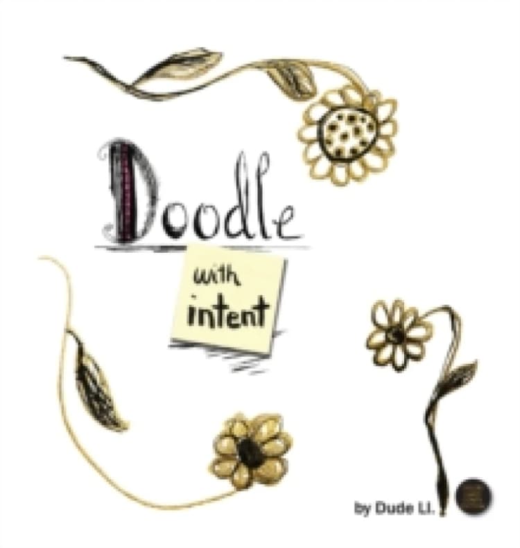 Image of Doodle with Intent : Book 1 Hardcover Hardback