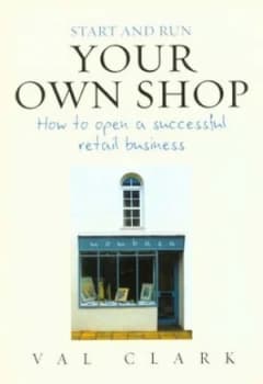Image of Start and Run Your Own Shop by Val Clarke Paperback