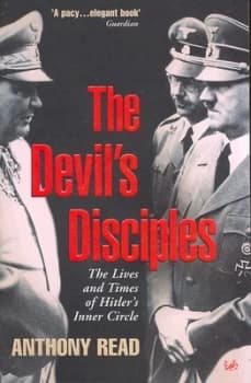 Image of The Devils Disciples by Anthony Read Paperback