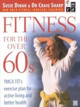 Image of Fitness for the Over 60s by Susie Dinan Paperback