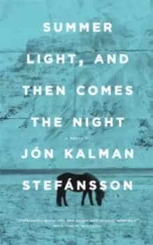 Image of Summer Light, and Then Comes the Night