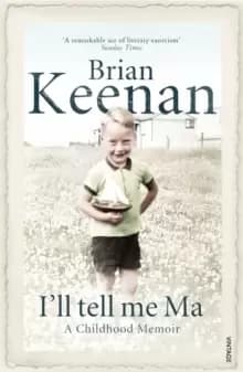Image of I'll Tell Me Ma : A Childhood Memoir