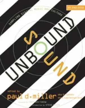 Image of sound unbound sampling digital music and culture
