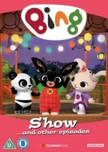 Image of Bing: Show... And Other Episodes