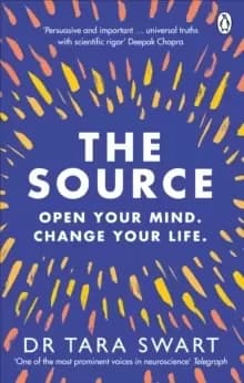 Image of The Source : Open Your Mind, Change Your Life