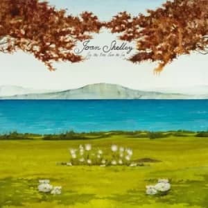 Image of Like the River Loves the Sea by Joan Shelley CD Album