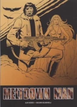 Image of Meltdown Man by Alan Hebden and Massimo Bellardinelli Paperback