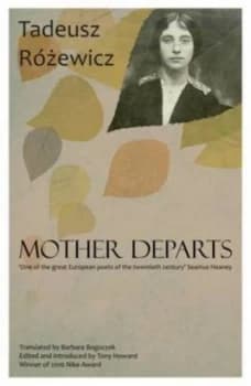 Image of Mother Departs by Tadeusz Rzewicz Paperback