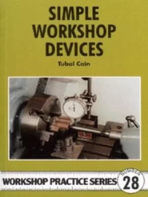 Image of Simple workshop devices by Tubal Cain