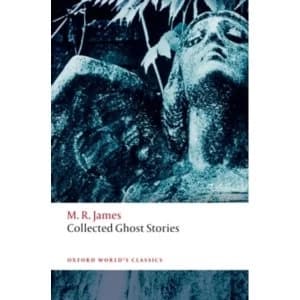 Image of Collected Ghost Stories: (OWC Hardback) by M. R. James (Paperback, 2013)