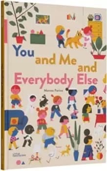 Image of You and Me and Everybody Else