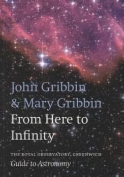 Image of From Here to Infinity by John Gribbin and Mary Gribbin and National Maritime Museum Book