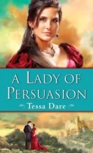Image of A lady of persuasion by Tessa Dare