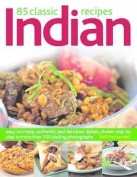 Image of 85 Classic Indian Recipes by Rafi Fernandez and Rafi Fernandez Paperback