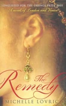 Image of The Remedy by Michelle Lovric Paperback