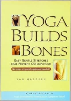 Image of Yoga Builds Bones by Jan Maddern Paperback