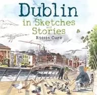 Image of dublin in sketches and stories
