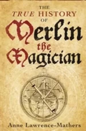 Image of true history of merlin the magician