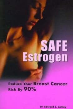 Image of Safe Estrogen by Edward J Conley Paperback