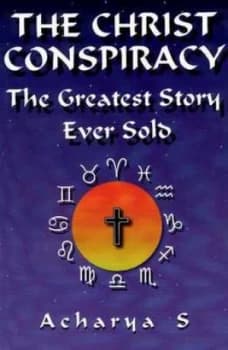 Image of The Christ Conspiracy by Acharya S Book