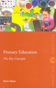 Image of Primary Education by Denis Hayes Book