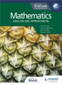 Image of Mathematics for the IB Diploma: Analysis and approaches SL : Analysis and approaches SL